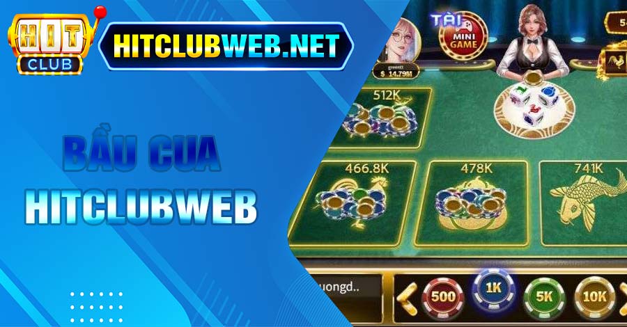 Bầu Cua Hitclubweb