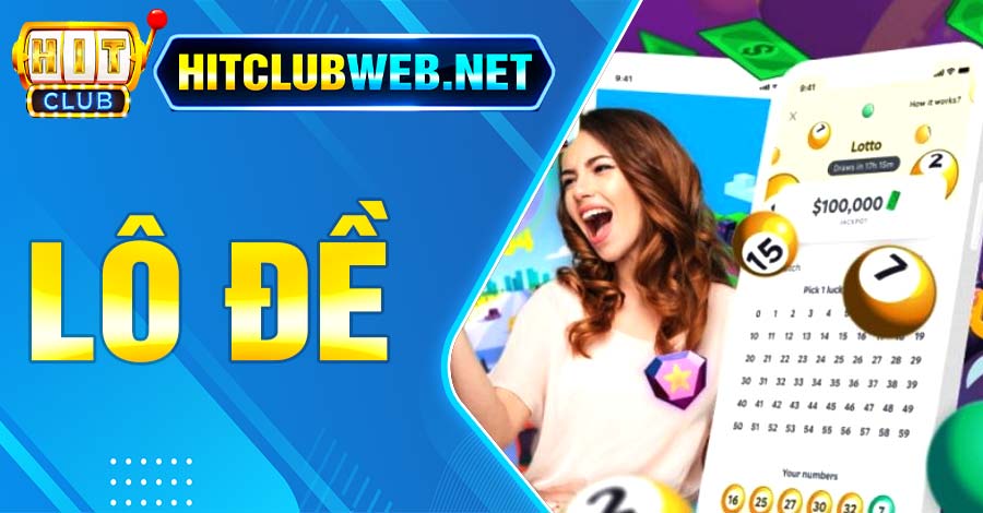 Lô Đề Hitclubweb